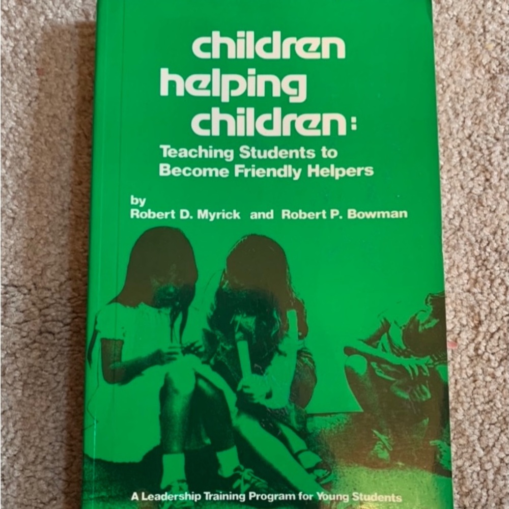 Children helping children: Teaching students to become friendly helpers book!